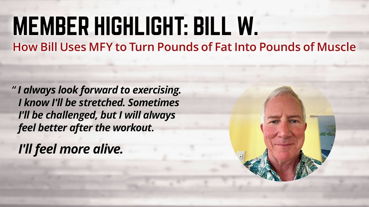 How Bill Uses Man Flow Yoga to Turn Pounds of Fat Into Pounds of Muscle (Member Highlight: Bill W.)